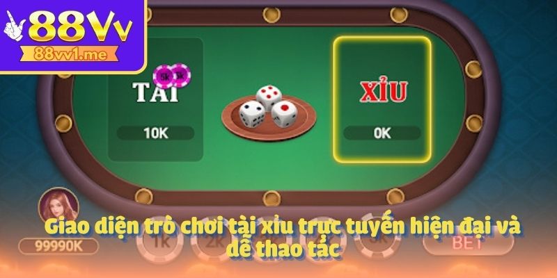 Giao diện trò chơi tài xỉu trực tuyến hiện đại và dễ thao tác
